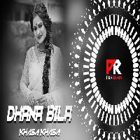 Dhana Bila Khasa Khasa-Hunter Mix-Dj Rj Bhadrak